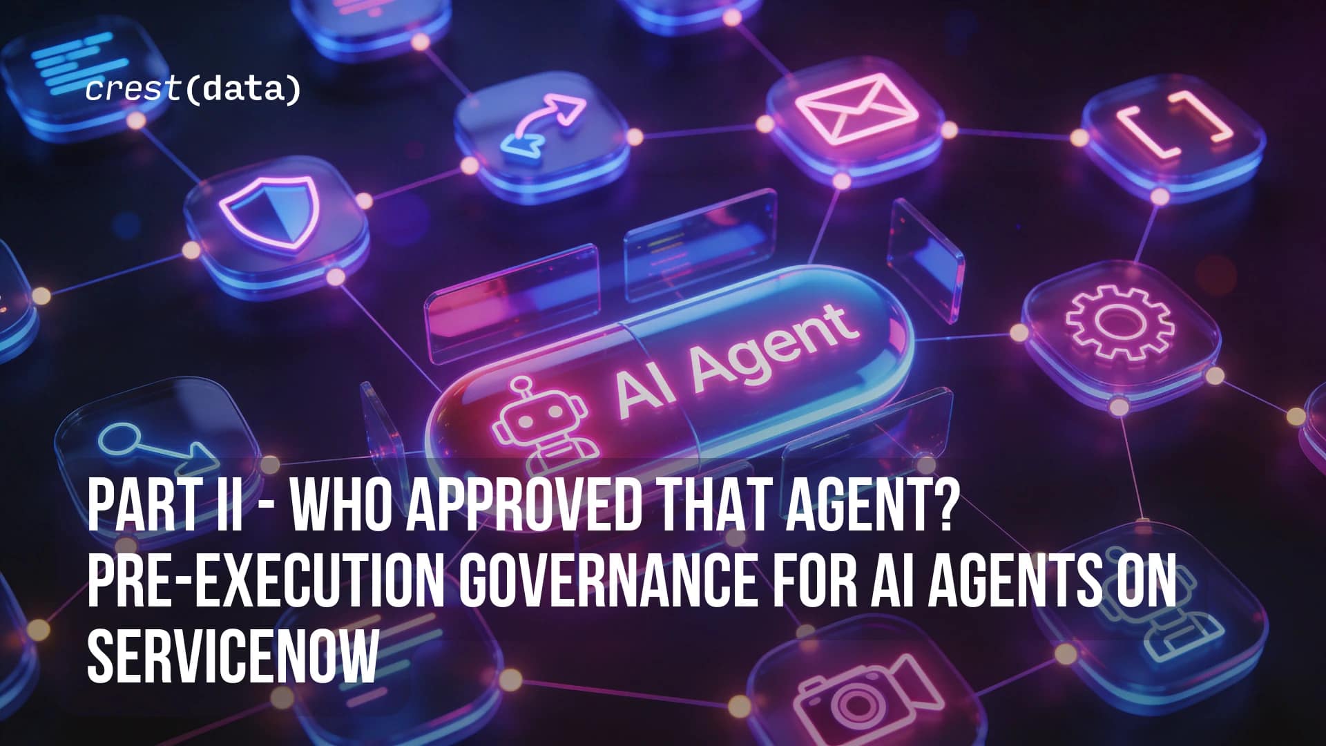 Part II - Who Approved That Agent